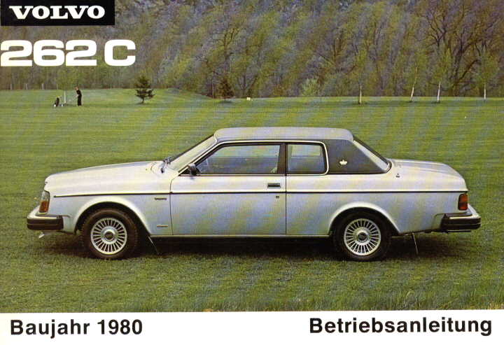Vorneseite Volvo 262C Betriebsanleitung Baujahr 1980