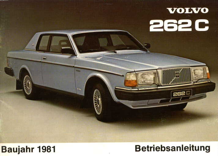 Vorneseite Volvo 262C Betriebsanleitung Baujahr 1981