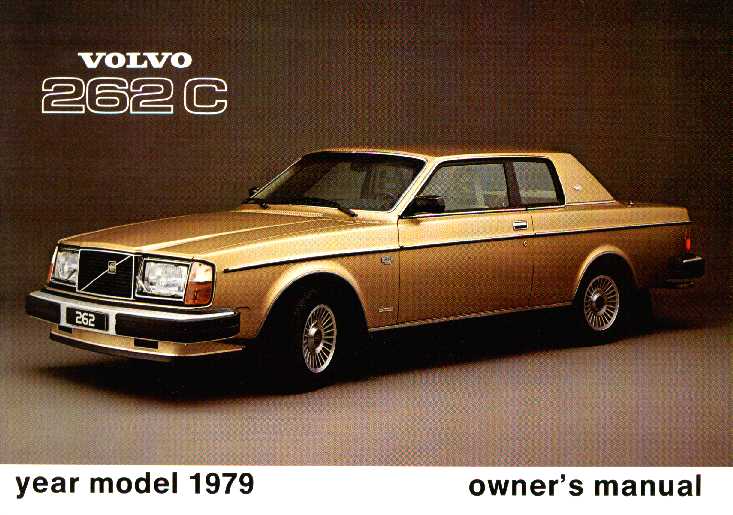 Frontside Volvo 262C Owner's Manual Year model 1979